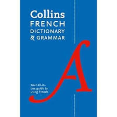 Collins French Dictionary  And Grammar